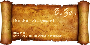 Bender Zsigmond névjegykártya